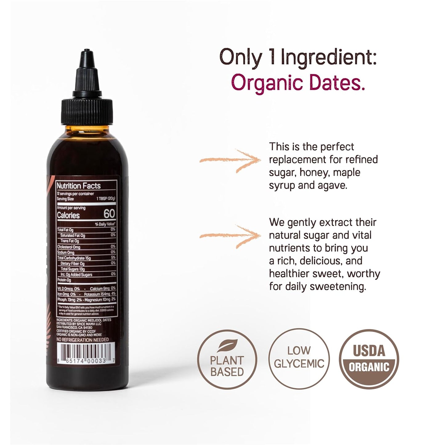 Just Date Syrup : Organic Date Sweetener | One 8.8 OZ Squeeze Bottle I Low-Glycemic, Vegan, Paleo | 1 Ingredient : 100% Organic Medjool Dates