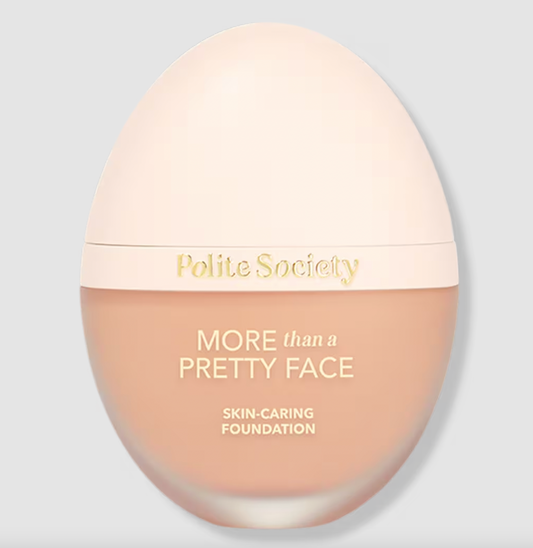 PREORDEN -More Than a Pretty Face Skin-Caring Foundation | POLITE SOCIETY - 2 A 4 SEMANAS EN LLEGAR