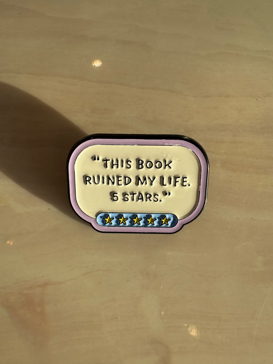 PIN THIS BOOK RUINED MY LIFE