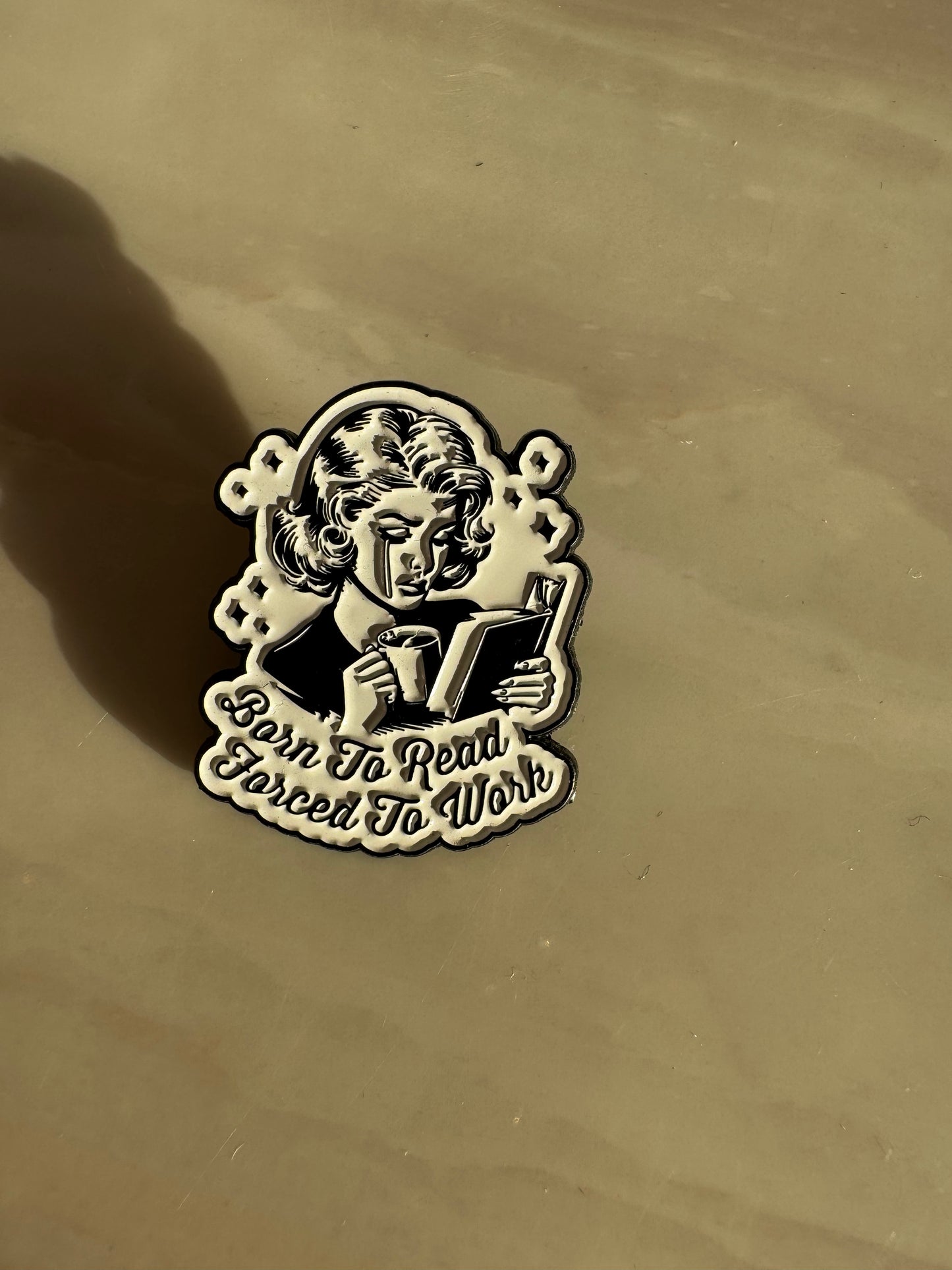 PIN BORN TO READ FORCED TO WORK
